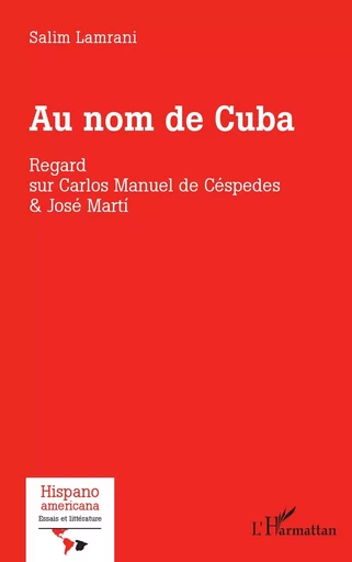 Au nom de Cuba - Salim Lamrani - Editions L'Harmattan