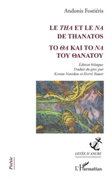 Le <em>Tha</em> et le <em>Na</em> de Thanatos