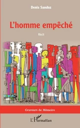 L'homme empêché