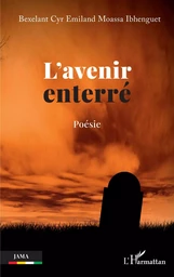 L'avenir enterré