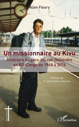 Un missionnaire au Kivu - Alain Fleury - Editions L'Harmattan