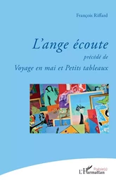 L'ange écoute