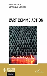 L'art comme action