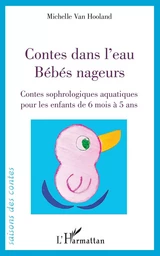 Contes dans l'eau. Bébés nageurs