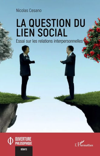 La question du lien social - Nicolas Cesano - Editions L'Harmattan