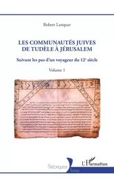 Les Communautés juives de Tudèle à Jérusalem