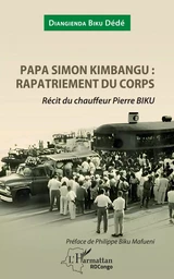 Papa Simon Kimbangu: rapatriement du corps