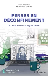 Penser en déconfinement