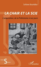 La chair et la scie