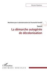 Manifeste pour la décolonisation de l'humanité femelle