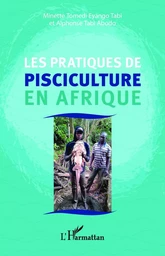 Les pratiques de pisciculture en Afrique