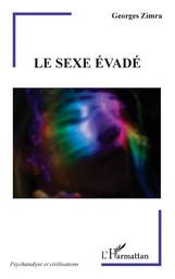 Le sexe évadé