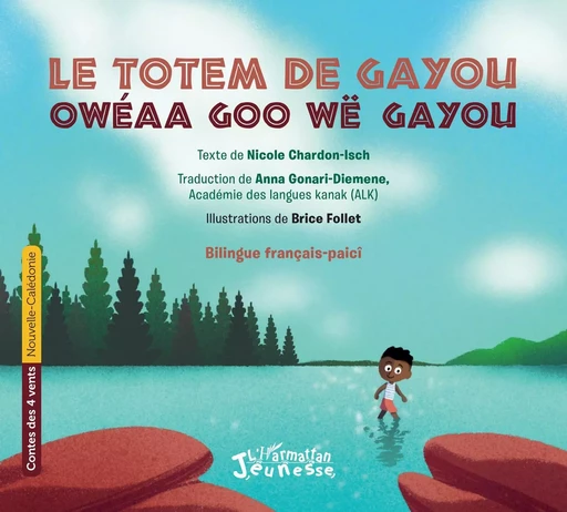 Le totem de Gayou - Nicole Chardon-Isch - Editions L'Harmattan