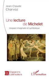 Une lecture de Michelet