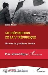 Les défenseurs de la Ve République