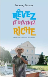 Rêvez et devenez riche