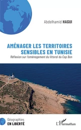 Aménager les territoires sensibles en Tunisie