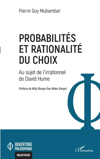 Probabilités et rationalité du choix - Pierre Guy Mubambar - Editions L'Harmattan