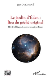 Le jardin d'Eden : lieu du péché originel