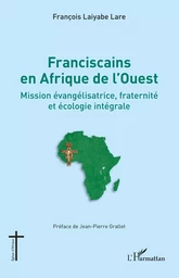 Franciscains en Afrique de l'Ouest