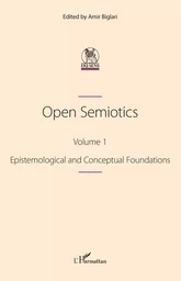 Open Semiotics. Volume 1