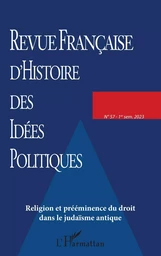 Religion et prééminence du droit dans le judaïsme antique