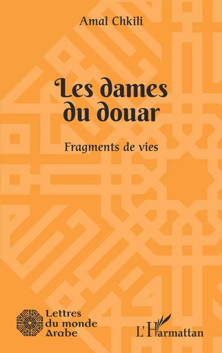 Les dames du douar - Amal Chkili - Editions L'Harmattan