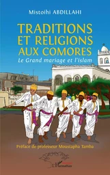 Traditions et religions aux Comores