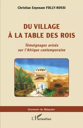 Du village à la table des rois