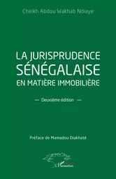 La jurisprudence sénégalaise en matière immobilière