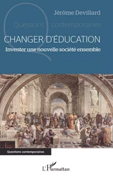 Changer d'éducation