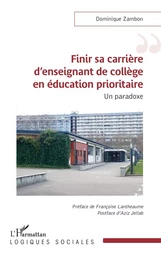 Finir sa carrière d'enseignant de collège en éducation prioritaire