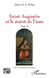 Saint Augustin et le statut de l'âme