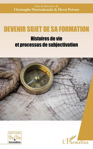 Devenir sujet de sa formation -  - Editions L'Harmattan