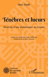 Ténèbres et lueurs