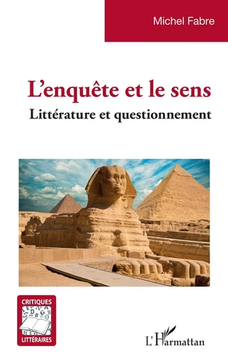 L'enquête et le sens - Michel Fabre - Editions L'Harmattan