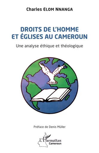 Droits de l'homme et église au Cameroun - Marcel Charles Elom Nnanga - Editions L'Harmattan