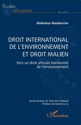 Droit international de l'environnement et droit malien