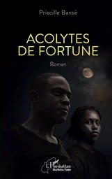 Acolytes de fortune