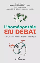 L'homéopathie en débat