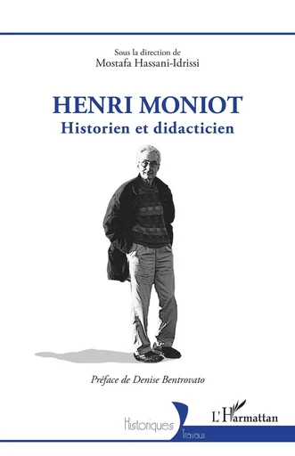 Henri Moniot -  - Editions L'Harmattan