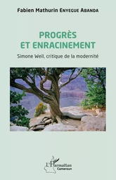 Progrès et enracinement