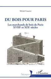 Du bois pour Paris