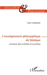 L'enseignement philosophique de Sénèque