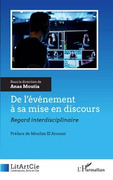 De l'événement à sa mise en discours