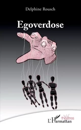 Egoverdose