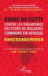 Guide de lutte contre les organismes vecteurs de maladies communs en Afrique