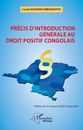 Précis d'introduction générale au droit positif congolais