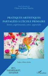 Pratiques artistiques partagées à l'école primaire