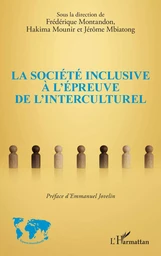 La société inclusive à l'épreuve de l'interculturel